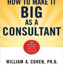 How to Make It Big as a Consultant(Physical Book)