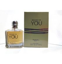 Because for you perfume