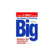 The Magic Of Thinking Big David J Schwartz (Acquire The ...)