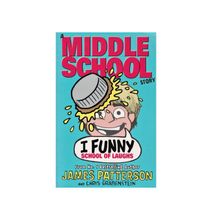 Middle School: I Funny School Of Laughs