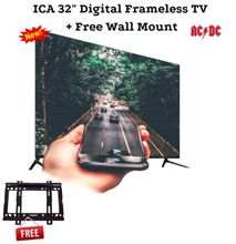 ICA Frameless 32 inch Digital TV + 14 - 42 inch Wall Bracket Mount